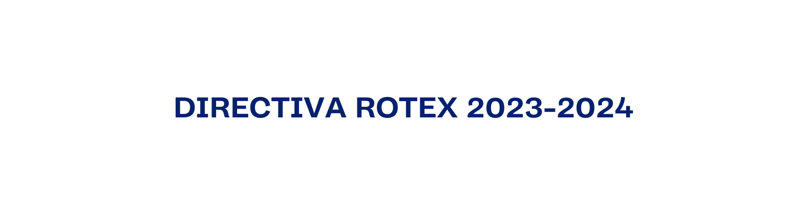 DIRECTIVA ROTEX 2023 2024